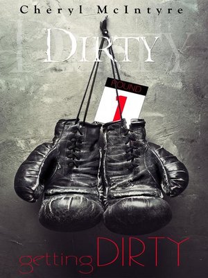 cover image of Getting Dirty